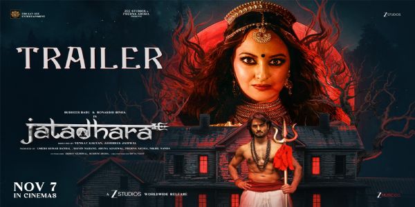 'जटाधारा' का धमाकेदार ट्रेलर रिलीज