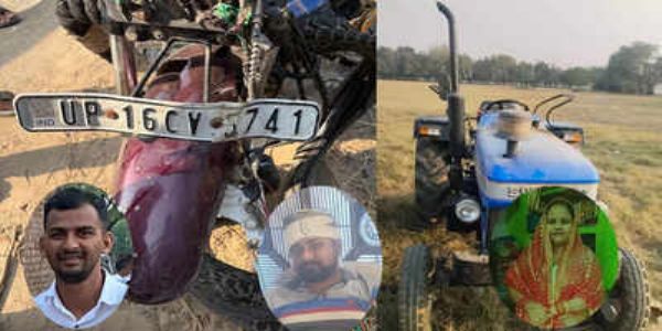 ट्रैक्टर चालक ने दो बाईकों में मारी टक्कर, तीन की मौत दो घायल