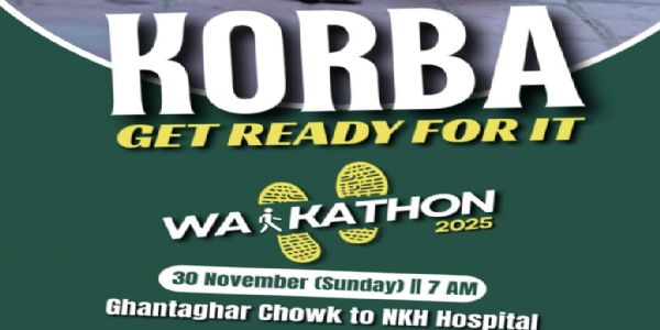 कोरबा : स्वस्थ जीवन की ओर एक कदम,  वॉकाथन 2025 का आयोजन 30 को