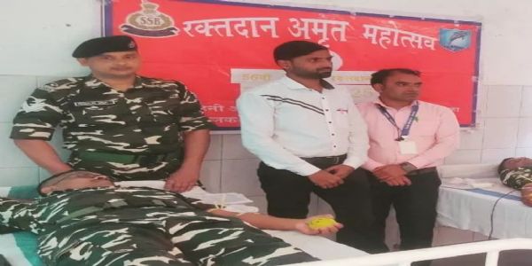 एसएसबी जवानों ने जरूरतमंदों के लिए किया रक्तदान