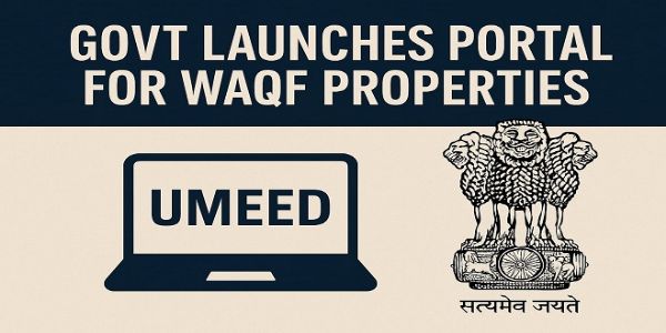 वक्फ संपत्तियों से संबंधित उम्मीद पोर्टल वक्फ संपत्तियों से संबंधित उम्मीद पोर्टल