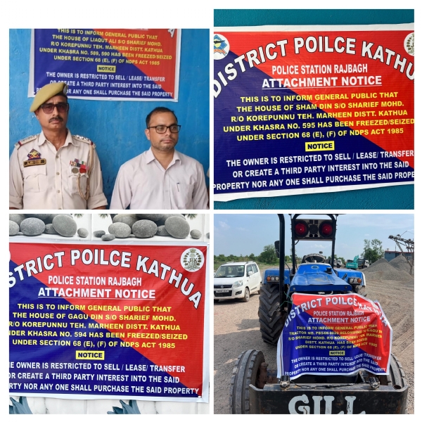 Major action by Kathua police, property worth Rs 1.06 crore of drug smugglers attached