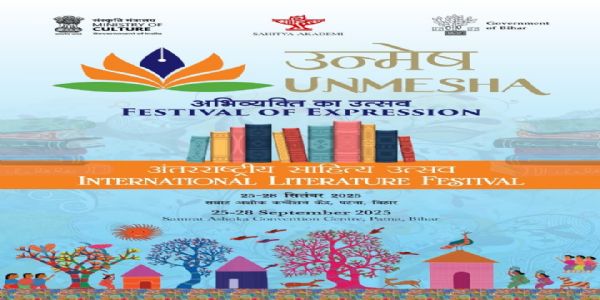 अंतरराष्ट्रीय साहित्य उत्सव ‘उन्मेष’ का तीसरा संस्करण 25 सितंबर को पटना में होगा शुरू