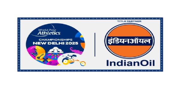 इंडियन ऑयल बना विश्व पैरा एथलेटिक्स चैंपियनशिप का टाइटल स्पॉन्सर