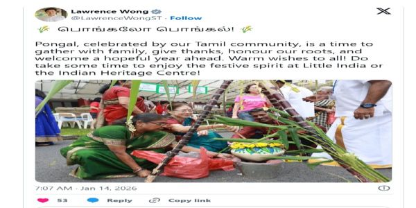 सिंगापुर के प्रधानमंत्री ने तमिल समुदाय को पोंगल की शुभकामनाएं दीं