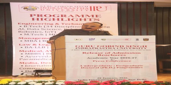 जीजीएसआईपीयू ने शैक्षणिक सत्र 2026–27 के लिए अपने शैक्षणिक कार्यक्रमों की घोषणा की