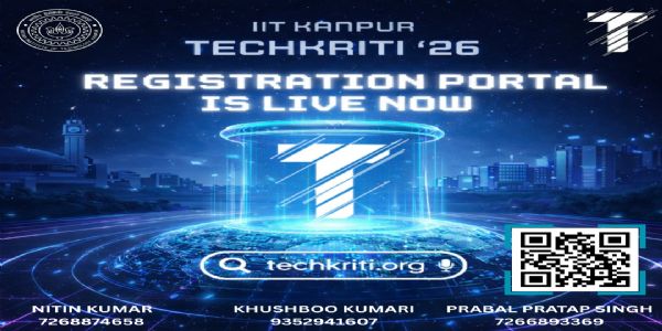 आईआईटी कानपुर में टेककृति 26 के लिए पंजीकरण शुरू