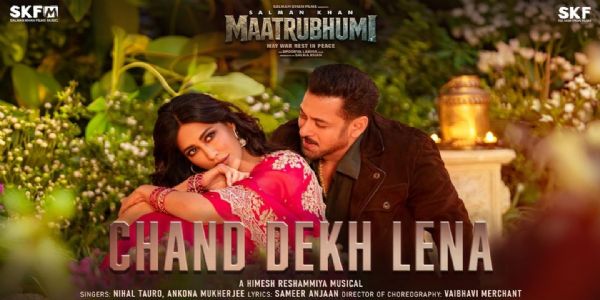 'मातृभूमि' का नया गाना 'चांद देख लेना' रिलीज