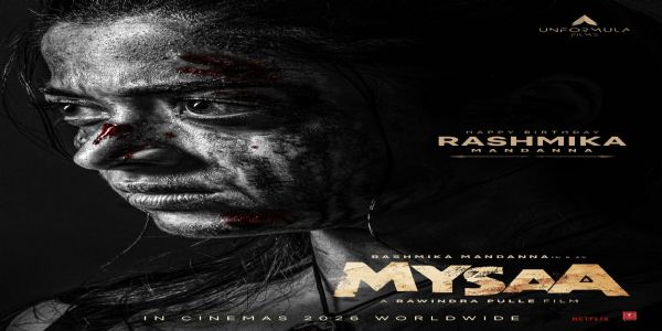 रश्मिका मंदाना के जन्मदिन पर 'मायसा' का दमदार लुक रिलीज