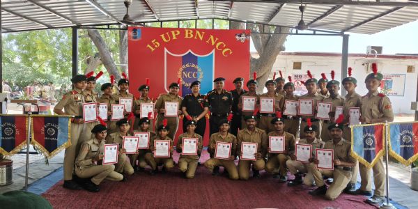 एनसीसी ‘बी’ प्रमाण पत्र परीक्षा में 15 यूपी बटालियन के 303 कैडेट्स हुए सफल