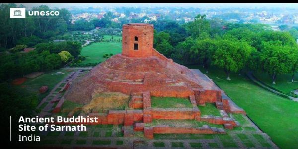 सारनाथ यूनेस्को विश्व धरोहर सूची में शामिल, प्रधानमंत्री ने जताई खुशी