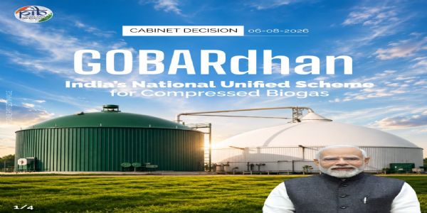 कैबिनेट : गोबरधन योजना मंजूर, बायोगैस उत्पादन में दस गुना वृद्धि का लक्ष्य