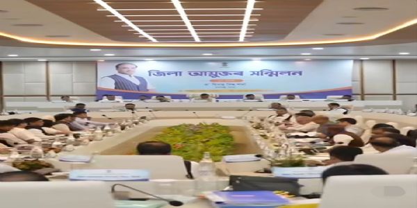 जोरहाट में जिला आयुक्त सम्मेलन का आज दूसरा दिन, विकास और प्रशासनिक मुद्दों पर होगी चर्चा