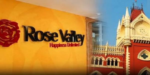रोजवैली के लाखों निवेशकों को बड़ी राहत : कलकत्ता हाई कोर्ट ने 550 करोड़ रुपये लौटाने का दिया आदेश